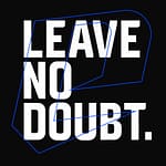 Leave No Doubt